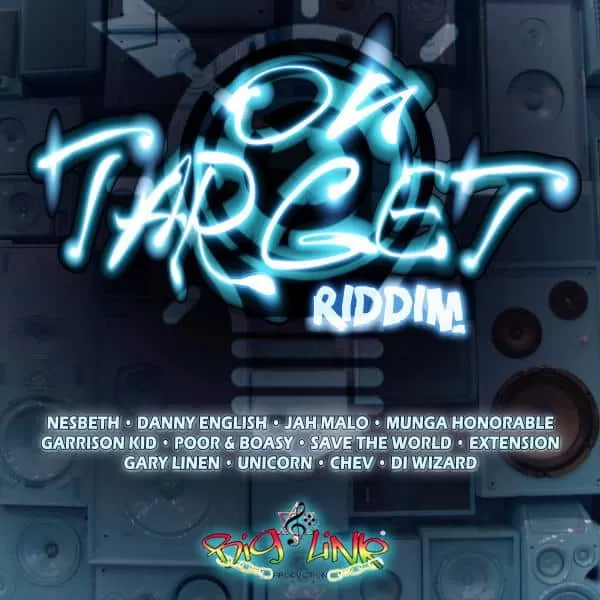 on target riddim - big link productions