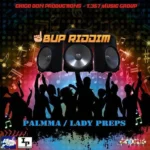 One Bup Riddim – T.357 Music Group