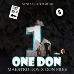 One Don Riddim – Syntaxicated Music