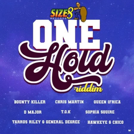 One Hold Riddim - Size 8 Records
