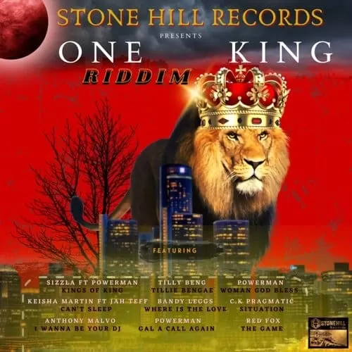 one king riddim - stone hill records