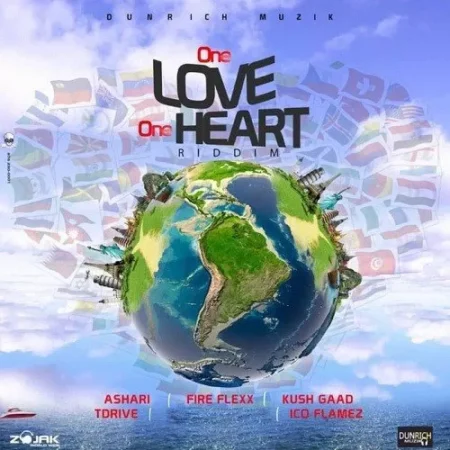 one love one heart riddim - dunrich muzik