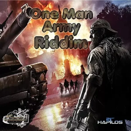 One Man Army Riddim – New Elements Entertainment One Man Army Riddim - New Elements Entertainment