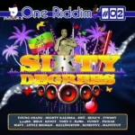 One Riddim Vol.2 (2010) – Sixty Degrees Riddim