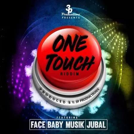 one touch riddim - 3p production 2019