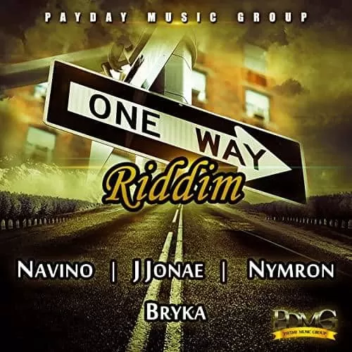 one way riddim - payday