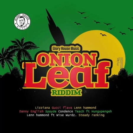 Onion Leaf Riddim – Gloryhouse Music onion leaf riddim - gloryhouse music