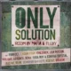 Only Solution Riddim (2010) – Irie Ites Records