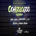 Oohgologoo Riddim – Dreamstar Production
