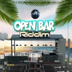 Open Bar Riddim – Minto Play Da Riddim