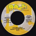 Orgasm Riddim (2000) – B-Rich Records