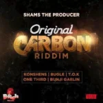 Original Carbon Riddim – Shams | B-Rich