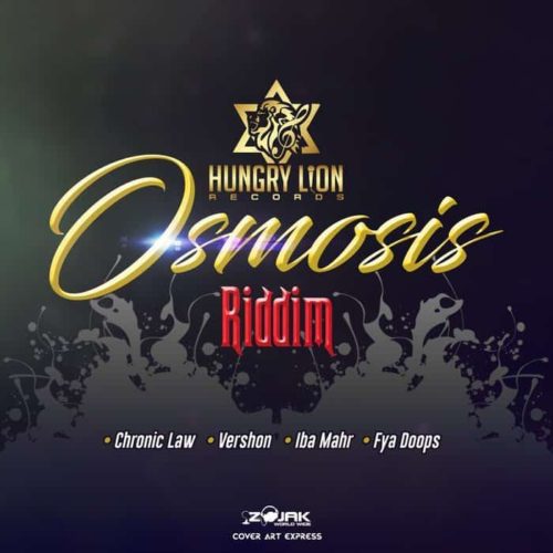 osmosis riddim - hungry lion records