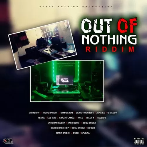 out of nothing riddim - outta nothing production