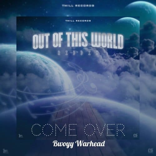 out of this world riddim