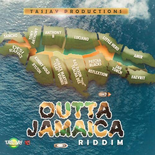 outta jamaica riddim - tasjay productions