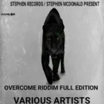 Overcome Riddim – 51 Music Group / Stephen Records