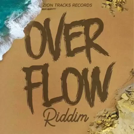 overflow riddim - zion tracks records