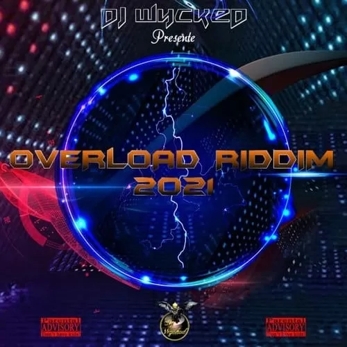 overload riddim - dj wycked
