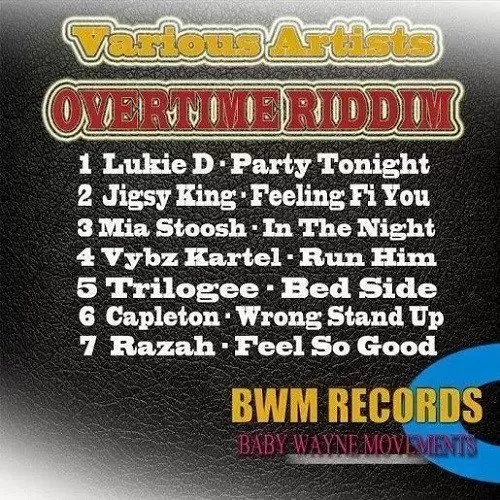 overtime riddim - bwm records