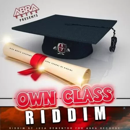 own class riddim