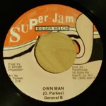 Own Man Riddim – Super Jam Bigger Welch