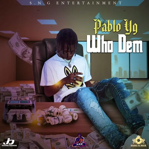 pablo yg - who dem