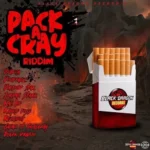 Pack A Cray Riddim – Black Dragon Records