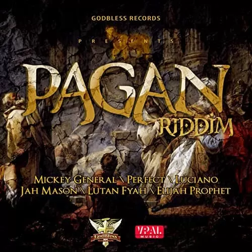 pagan riddim - godbless records and vpal music