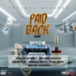 Paid Back Riddim – Topchef Records