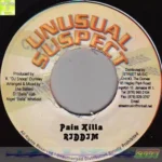 Pain Killa Riddim (2004) – Unusual Suspect