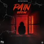 Pain Riddim – Buff Baff Records