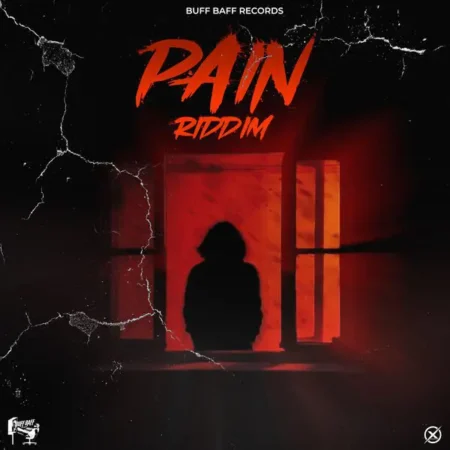 Pain Riddim – Buff Baff Records pain-riddim-buff-baff-records