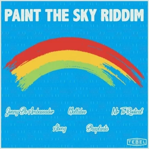 paint the sky riddim - tebel