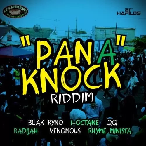 pan a knock riddim - stashment productions