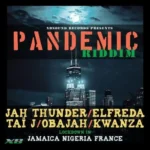 Pandemic Riddim (2020) – Xbsound Records
