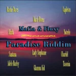 Paradise Riddim – Mafia X Fluxy