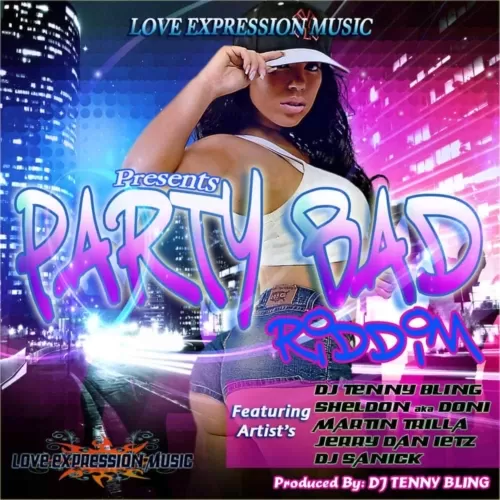 party bad riddim - love expression music