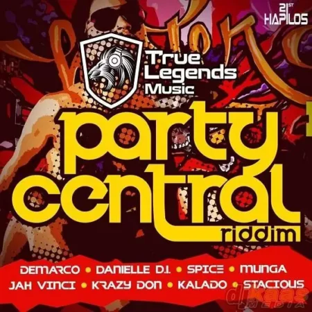 Party Central Riddim – True Legend Music Party Central Riddim - True Legend Music