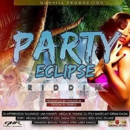 party eclipse riddim (zimdancehall) - gunhill records