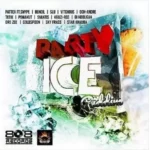 Party Ice Riddim – 808 Records|Street Block Music