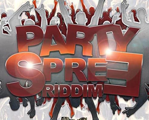 Party Spree Riddim