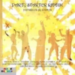 Party Starter Riddim – Mash Recordz