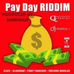 Pay Day Riddim – Aquarion Studios