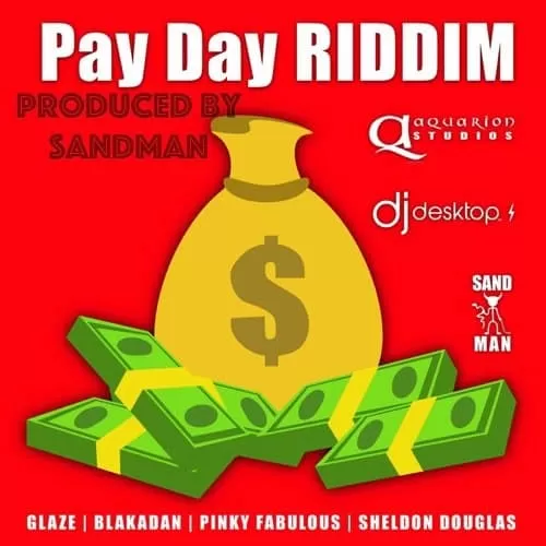 pay day riddim - aquarion studios