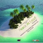 Peace At Land Riddim – Anotha Rebel Entertainment