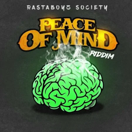 Peace Of Mind Riddim - Rastaboyz Society 2022