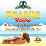 Peanie Riddim – Wellowell Production / Nyah Bless Music
