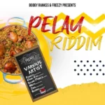 Pelau Riddim – Boogy Rankss Entertainment
