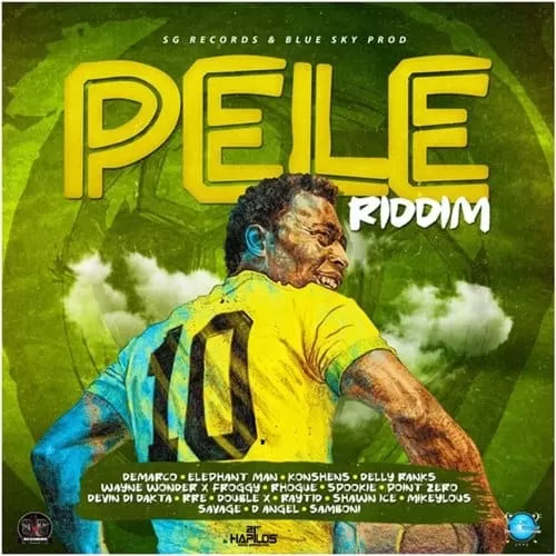 pele riddim - sg records / blue sky production